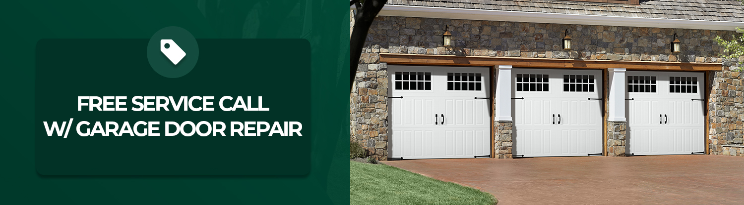 Free Service Call with Garage Door Repair